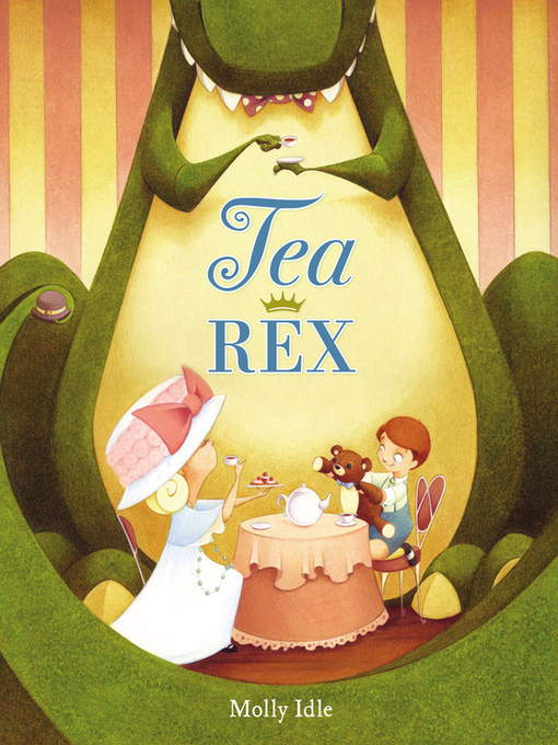 Title details for Tea Rex by Molly Idle - Wait list